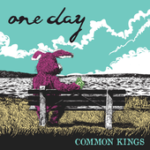 Common Kings One Day
